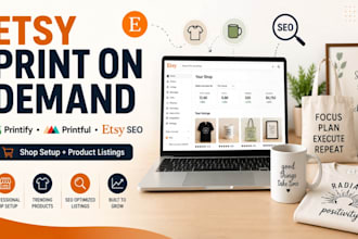 setup etsy print on demand, etsy shop, etsy seo with printify printful