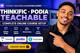 set up thinkific online course website and podia teachable course website expert