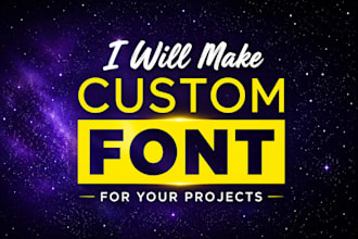 design a unique custom font, typeface, typography and logo font in ttf otf
