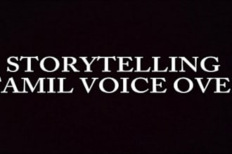 do a professional tamil and english voice over and dubbing
