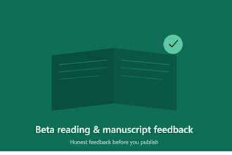 be your beta reader and provide detailed manuscript feedback