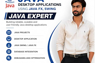 develop java desktop applications using javafx, swing