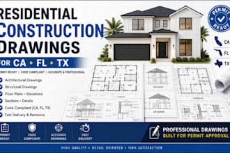 create residential construction drawings for ca fl tx