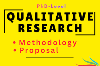 design your qualitative research methodology, proposal