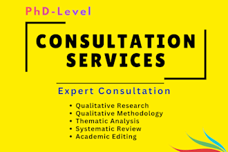 provide expert qualitative research methodology consultation