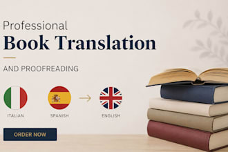 translate your book or ebook from spanish,italian to english