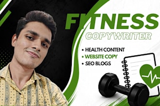 write SEO fitness, health, anatomy, gym, and wellness content