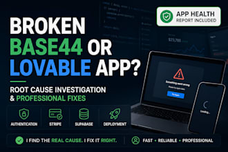 fix your broken base44 or lovable ai web app, debugging