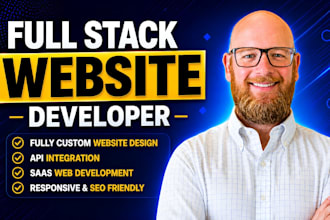 do full stack website development as your custom front end and backend experts