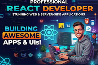 react interactive web apps, custom uis, dashboards, component libraries