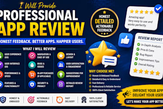 provide a detailed, honest, and professional app review and feedback