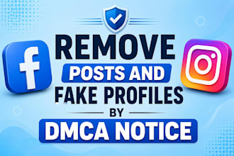 remove facebook and instagram post and fake profile by dmca