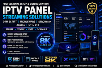 do iptv panel, stream, drm script, middle ware, strong 8k, xaccel o11, 011