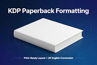 do KDP paperback formatting and UK english conversion