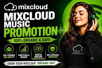 do quality organic mixcloud music promotion for real active audience only