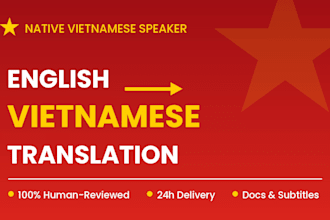 translate english to vietnamese as a native speaker