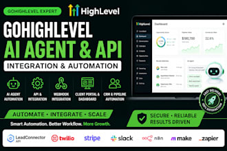 automate gohighlevel ai agent, ghl API integration and automation with CRM