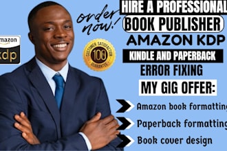 do amazon book uploading, amazon kdp book publishing, kindle book formatting,