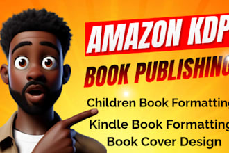 children book formatting, kindle book formatting for amazon kdp  book publishing