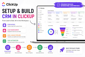 setup crm build in clickup form intake lead  deal sales pipeline task automation