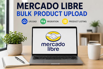 do mercado libre bulk product upload, migration and product listing