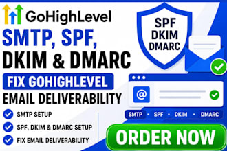 setup and fix gohighlevel SMTP spf dkim dmarc gohighlevel email deliverability
