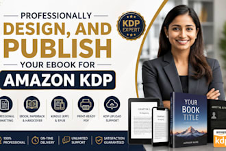 professionally  design, and publish your ebook for amazon KDP