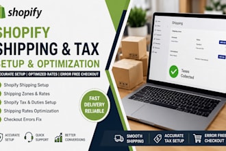setup shopify shipping and tax, fix shipping rates and checkout errors us uk