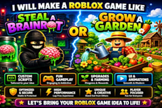 make roblox full game creation steal a brainrot, grow a garden or simulator game