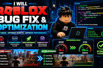 fix roblox bugs, optimize scripts and improve performance