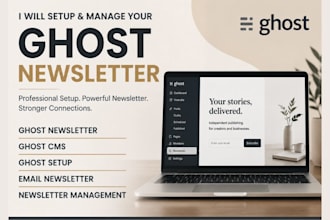 setup and manage your ghost newsletter, cms, and email newsletter
