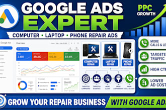 setup google ads for computer, laptop and phone repair businesses