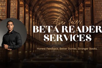 be your professional beta reader and provide detailed, honest feedback