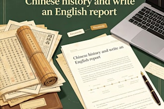 research chinese sources and write an english report