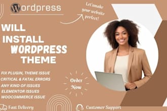 install any wordpress theme and fix wp issues in 24 hrs