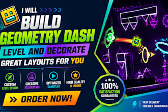 build geometry dash level decorate create layout for you