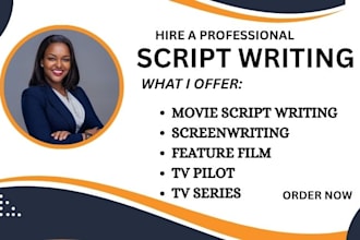 write screenplay movie script TV series script and novel adaptation