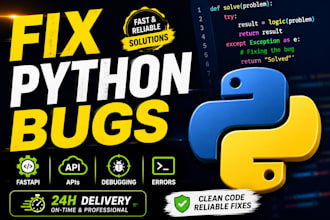 fix your python bugs , errors and exceptions