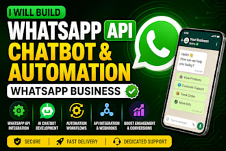 build whatsapp API, whatsapp chatbot and whatsapp automation, whatsapp business