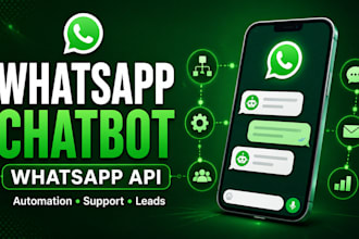 build whatsapp chatbot, whatsapp api, whatsapp automation and ai chatbot