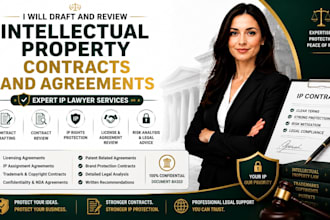 draft and review intellectual property contracts and agreements