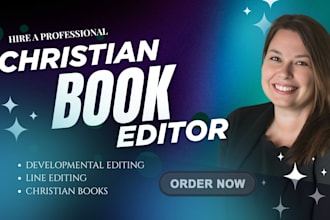 provide developmental and line editing for your christian nonfiction book