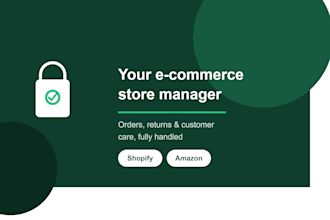 be your e commerce store manager for shopify or amazon