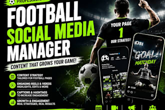 manage your football social media and create engaging content