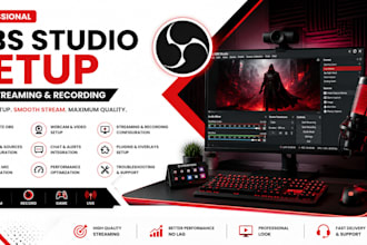professionally set up obs studio for streaming and recording