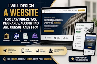 design a website for law firms, tax, insurance  accounting and consultancy firm