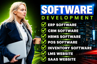 develop, build erp, crm, hrm, pos, inventory and school management software