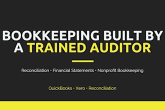 provide audit ready bookkeeping and bank reconciliation in quickbooks or xero