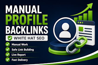 build high quality manual profile backlinks for SEO