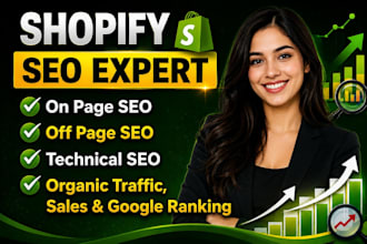 be your shopify expert for SEO and store optimization